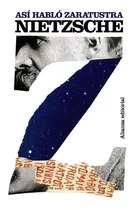 Comprar Asi Hablo Zaratustra - Nietzsche Editorial Alianza, de Nietzsche, Friedrich. Editorial Grupal, tapa blanda en español, 2021