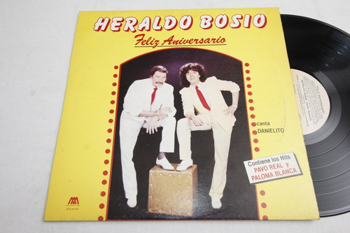 Vinilo Heraldo Bosio Feliz Aniversario 1987 Danielito