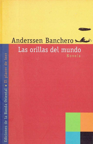 Las Orillas Del Mundo - Anderssen Banchero