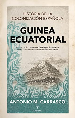 Libro Guinea Ecuatorial De Carrasco González Antonio Manuel