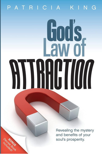 Libro: Gods Law Of Attraction: Revealing The Mystery And Ben