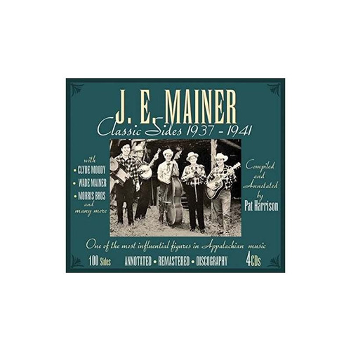 Mainer Je Classic Sides 1937-41 4 Cd Boxed Set Remastered 