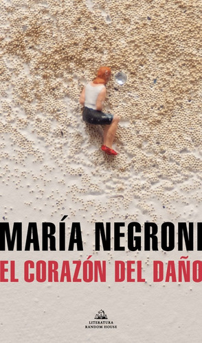 Libro El Corazón Del Daño - Negroni María