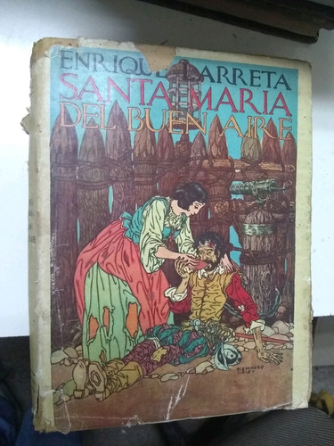 Santa María Del Buen Aire · Enrique Larreta. 1937. 