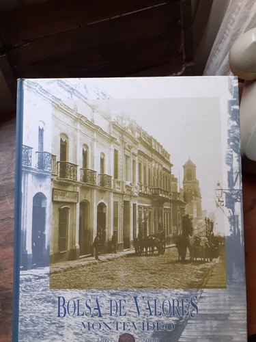 Bolsa De Valores Montevieo 1867-2000