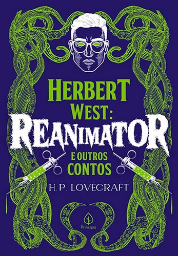 Herbert West - Reanimator E Outros Contos