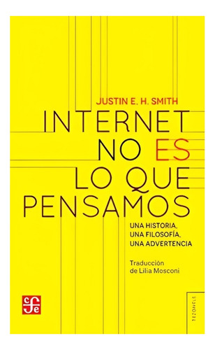 Libro Internet No Es Lo Que Pensamos /111
