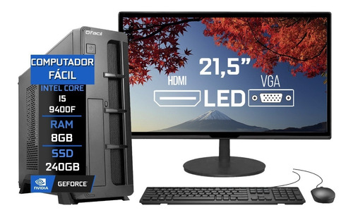 Imagem 1 de 4 de Pc Completo Fácil Slim I5 9400f 8gb Ssd 240gb Monitor 21,5