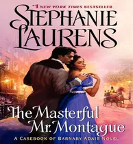 Comprar Libro The Masterful Mr. Montague - Stephanie Laurens