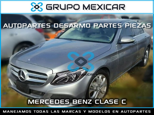 Imagen 1 de 3 de Mercedes Clase C Desarmo Partes Autopartes Clase C 2016