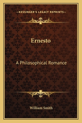 Libro Ernesto: A Philosophical Romance - Smith, William, ...