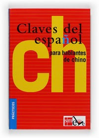 Claves Del Español Para Hablantes Chino