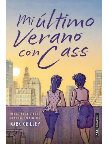 Mi Ultimo Verano Con Cass (mab Graphic)