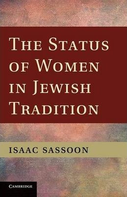 Libro The Status Of Women In Jewish Tradition - Isaac Sas...