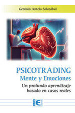 Libro Psicotrading. Mente Y Emociones - German Antelo Sol...
