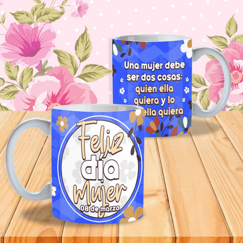 Tazas Dia De La Mujer Diseño Floral Personalizables