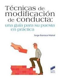 Tecnicas De Modificacion De Conducta - Barraca, Jaime