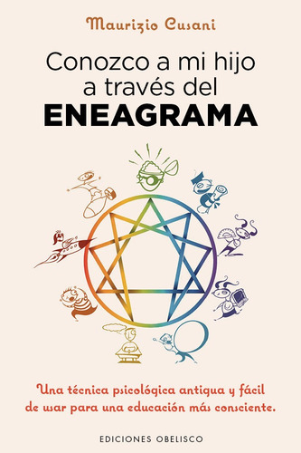 Libro Conozco A Mi Hijo A Traves Del Eneagrama