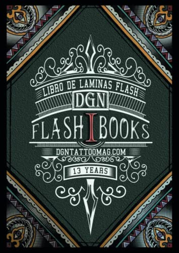 Flash Tattoo Book: Dgn Tattoo Magazine