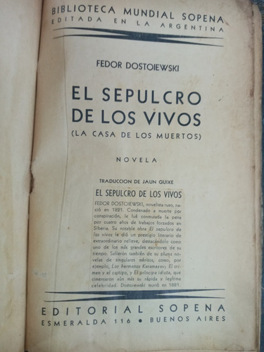Imagen 2 de 4 de El Sepulcro De Los Vivos * Fedor Dostoyevski * Sopena 1938 *
