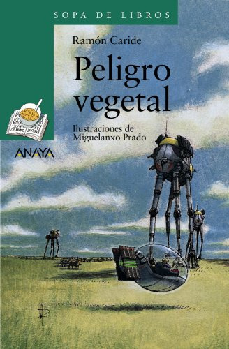 Libro Peligro Vegetal Sexto De Primaria De Ediciones Anaya E