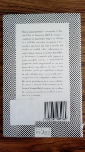 Pascal Bruckner/ Miseria De La Prosperidad