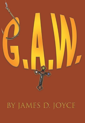 Libro G.a.w. - Joyce, James D.