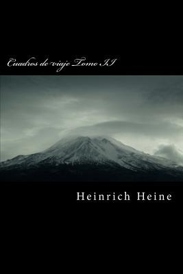 Libro Cuadros De Viaje Tomo Ii - Heine, Heinrich