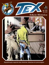 Comprar Tex edição histórica Nº 114: Assalto à diligência, de Bonelli, Gian Luigi. Tex Edição Histórica (114), vol. 114. Editorial Edições Mythos Eireli,Sergio Bonelli Editore, capa mole em português, 2020