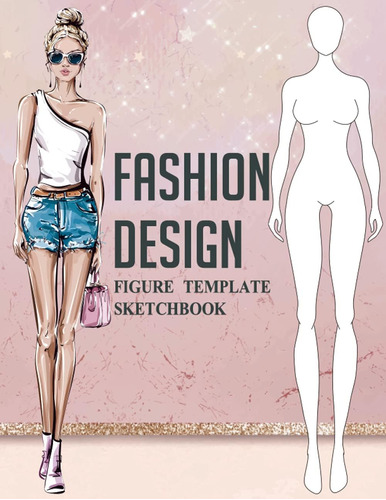 Libro: Fashion Sketchbook With Figure Templates: Large Femal