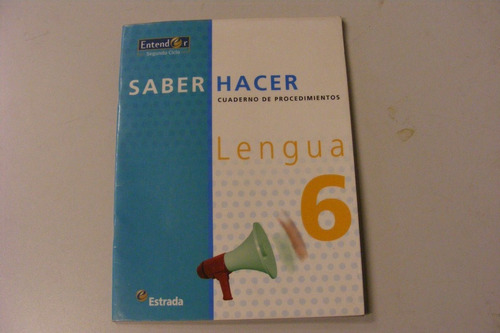 Saber Hacer Cuaderno De Procedimientos Lengua 6 Ed. Estrada