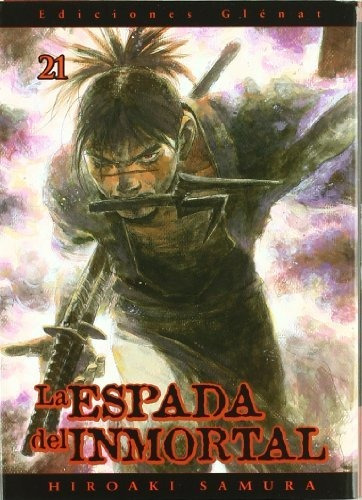 La Espada Del Inmortal 21/ The Sword Of The Immortal 21