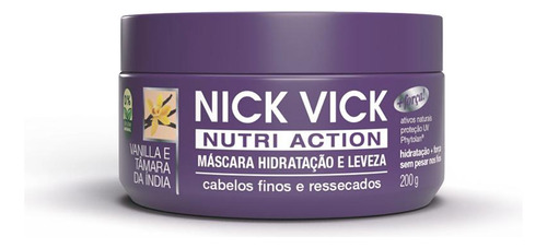 Máscara Hidratação E Leveza Nick Vick Nutri Action 200g