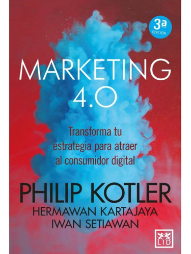 Marketing 4.0 (3ª Ed. Almuzara)