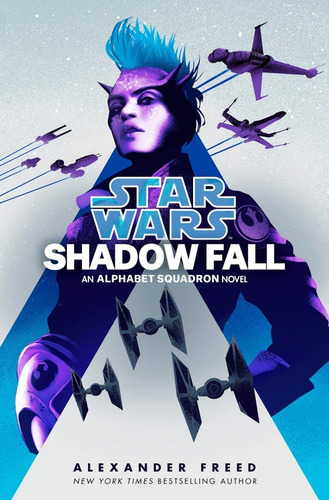 Star Wars Shadow Fall, De Alexander Freed. Editorial Del Rey En Inglés