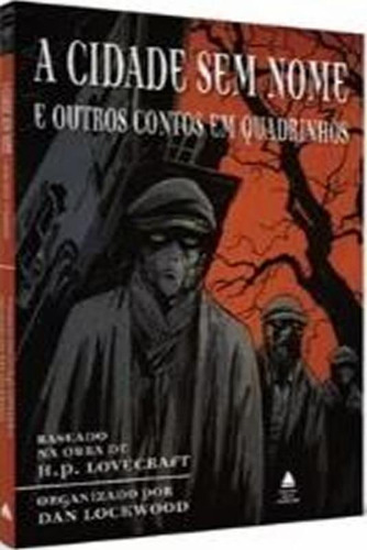 A Cidade Sem Nome E Outros Contos Em Quadrinhos