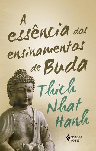 Livro A Essência Dos Ensinamentos De Buda: Transformando