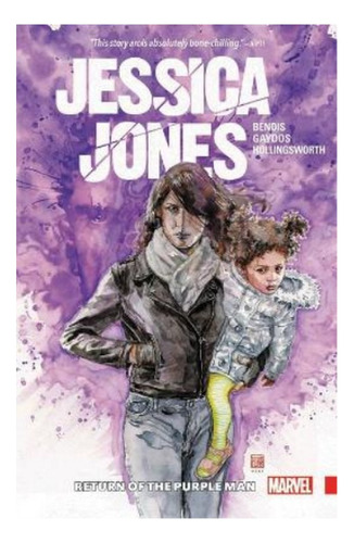 Jessica Jones Vol. 3: Return Of The Purple Man - Brian . Eb9