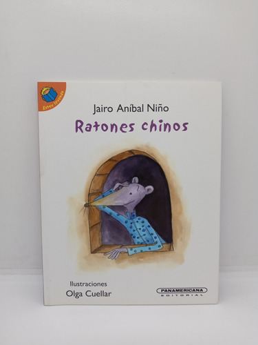 Jairo Aníbal Niño - Ratones Chinos - Literatura Juvenil 