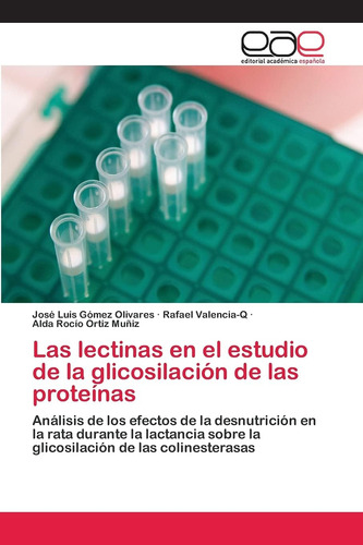 Libro: Las Lectinas En El Estudio De La Glicosilación De Las