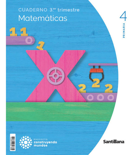 Libro Matematicas Cuaderno 3 4âºep 23 Construyendo Mundos...