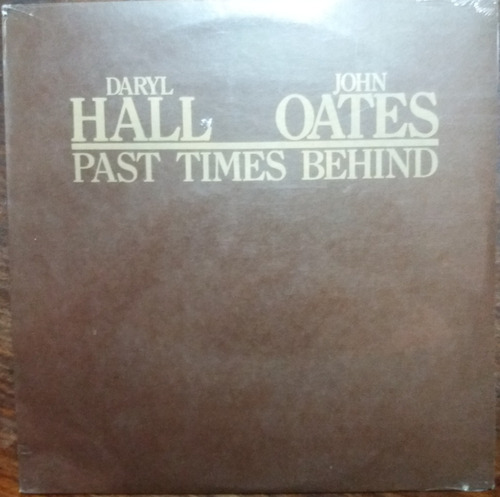 Hall & Oates Past Time Behind(vinilo De Época Nuevo Sellado)