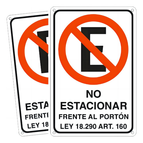 2 Uds Señaletica No Estacionar Frente Al Porton Metalico