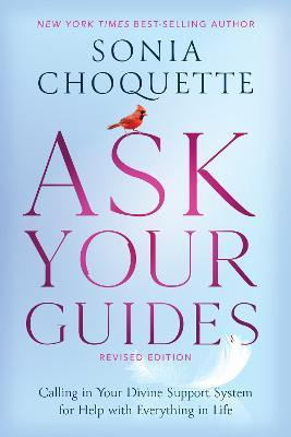 Libro Ask Your Guides : Calling In Your Divine Support Sy...