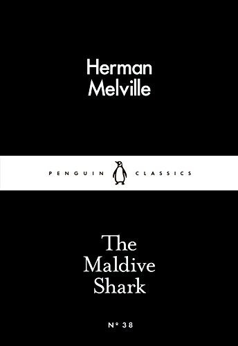 The Maldive Shark - Little Black Classics, De Melville, Herman. Editorial Penguin, Tapa Blanda En Inglés Internacional