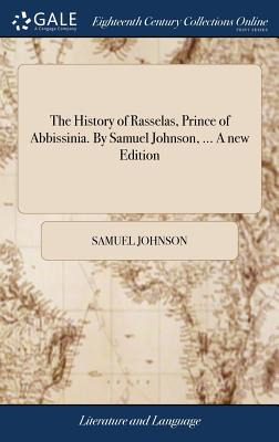 Libro The History Of Rasselas, Prince Of Abbissinia. By S...