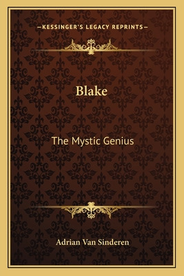 Libro Blake: The Mystic Genius - Van Sinderen, Adrian