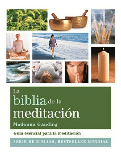 La Biblia De La Meditacion