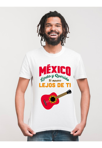 Playera Personalizada Fiestas Patria Viva México Lindo Qdo