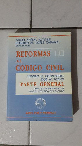 Reformas Código Civil Parte General Alterini